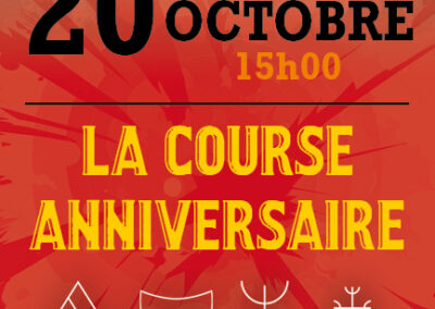 20 Octobre  La course anniversaire