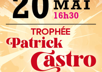 LE TROPHEE PATRICK  CASTRO  20 MAI